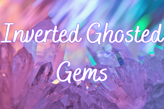Inverted Ghosted Gems